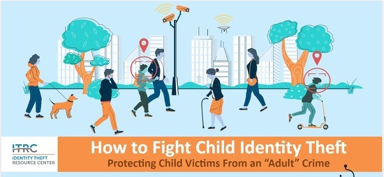 How to Fight Child Identity Theft